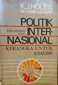 Image of Politik Internasional: kerangka untuk analisis