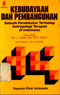 Image of Kebudayaan dan Pembangunan: sebuah pendekatan terhadap antropologi terapan di Indonesia