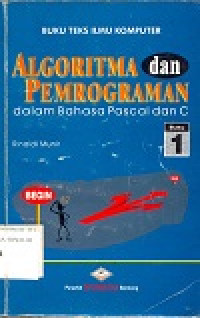 Image of Algoritma dan pemrograman dalam bahasa pascal dan c