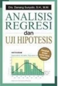 Image of Analisis regresi dan uji hipotesis