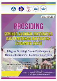 Image of PROSIDING SEMINAR NASIONAL MATEMATIKA DAN PENDIDIKAN MATEMATIKA “Integrasi Teknologi Dalam Pembelajaran Matematika Kreatif di Era Kenormalan Baru”
PROGRAM STUDI PENDIDIKAN MATEMATIKA SEKOLAH TINGGI KEGURUAN DAN ILMU PENDIDIKAN (STKIP) PGRI SUMATERA BARAT
