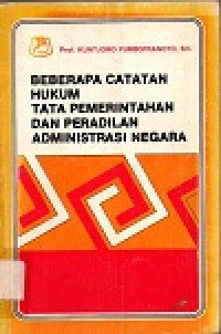 Image of Beberapa catatan hukum tata pemerintahan dan peradilan administrasi negara