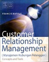 Image of Customer relationship manahement (manajemen hubungan pelanggan): concept and tools
