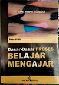 Image of Dasar-dasar proses belajar mengajar