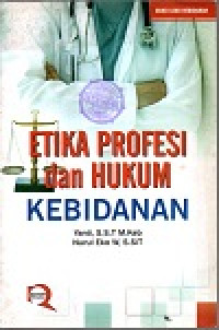 Image of Etika profesi dan hukum kebidanan