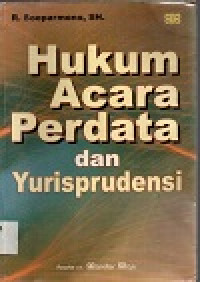 Image of Hukum acara perdata dan yurisprudensi