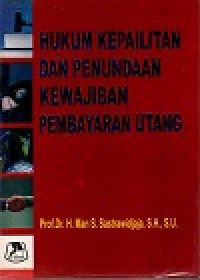 Image of Hukum kepailitan dan penundaan kewajiban pembayaran utang