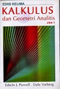 Image of Kalkulus dan geometris analitis jilid 1