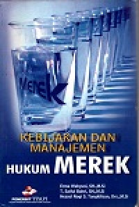 Image of Kebijakan dan manajemen hukum merek