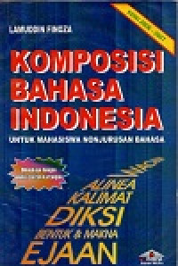 Image of Komposisi bahasa indonesia: untuk mahasiswa nonjurusan bahasa