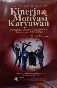 Image of Manajemen Sumberdaya Manusia: kinerja dan motivasi karyawan