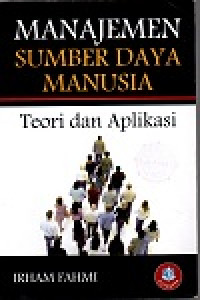 Image of Manajemen sumber daya manusia: teori dan aplikasi