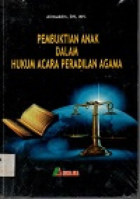 Image of Pembuktian anak dalam hukum acara peradilan agama