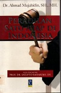 Image of Peradilan satu atap di Indonesia