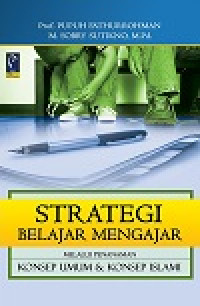 Image of Strategi belajar mengajar melalui penanaman konsep umum & konsep islami
