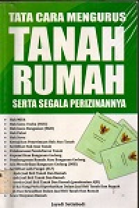 Image of Tata cara mengurus tanah rumah serta segala perizinannya