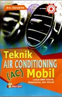 Image of Teknik air conditioning mobil (AC): untuk smk teknik, mahasiswa, umum