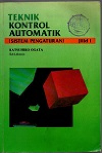 Image of Teknik kontrol automatik (sistem pengaturan) Jilid 1