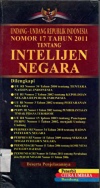 Image of Undang-undang republik  indonesia nomor 17 tahun 2011 tentang intelijen negara