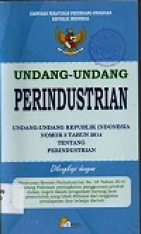 Image of Undang-undang republik indonesia nomor 3 tahun 2014 tentang perindustrian