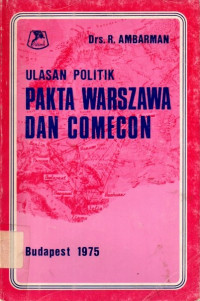 Image of Ulasan Politik Pakta Warszawa dan Comecon