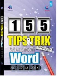Image of 155 tips dan trik populer microsoft word 2010-2013-2016
