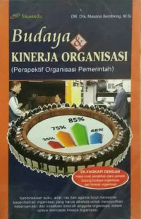 Image of Budaya dan kinerja organisasi (perspektif organisasi pemerintah)