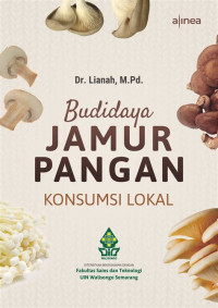 Image of Budidaya jamur pangan konsumsi lokal