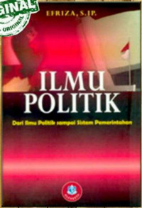 Image of Ilmu Politik: Dari Ilmu Politik sampai Sistem Pemerintahan