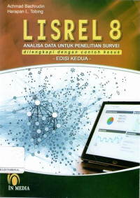 Image of Lisrel 8: analisa data untuk penelitian servei dilengkapi dengan contoh kasus