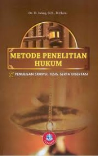 Image of Metode penelitian hukum: penulisan skripsi, tesis serta disertasi
