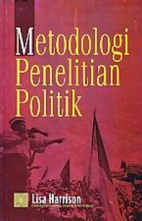 Image of Metodologi Penelitian Politik