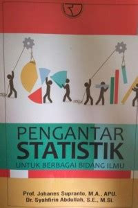 Image of Pengantar statistik untuk berbagai bidang ilmu