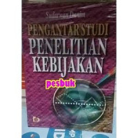 Image of Pengantar studi penelitian kebijakan