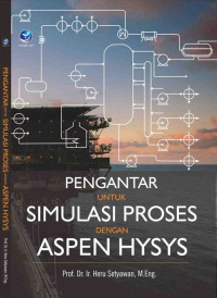 Image of Pengantar untuk simulasi proses dengan Aspen HYSYS