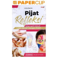 Image of Pijat refleksi: Alternatif hidup lebih sehat dengan pijat