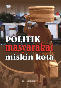 Image of Politik Masyarakat Miskin Kota