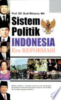 Image of Sistem Politik Indonesia: Era Reformasi