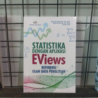 Image of Statistika dengan aplikasi eviews refrensi olah data penelitian