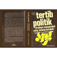 Image of Tertib politik: didalam masyarakat yang sedang berubah buku kesatu