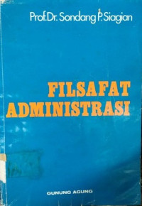 Image of Filsafat Administrasi
