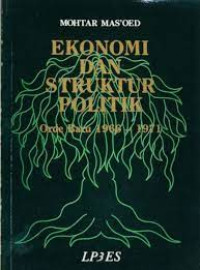 Image of Ekonomi dan Struktur Politik: orde baru 1966-1971