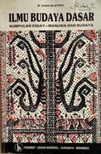 Image of Ilmu Budaya Dasar: manusia dan budaya kumpulan essay
