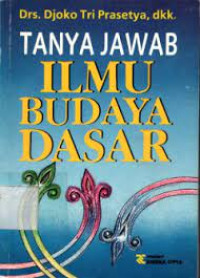 Image of Ilmu Budaya Dasar: tanya jawab
