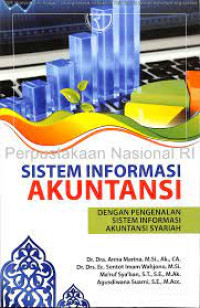 Image of Sistem Informasi Akuntansi: dengan pengenalan sistem informasi akuntansi syariah